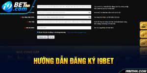 huong-dan-dang-ky-i9bet